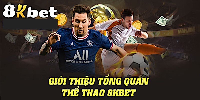 Sơ lược sảnh thể thao 8kbet